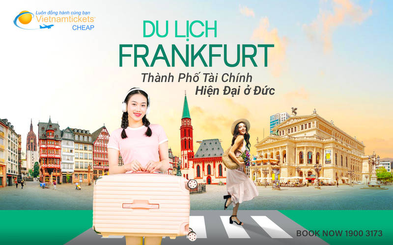 Chuyến du lịch Frankfurt đầy thú vị