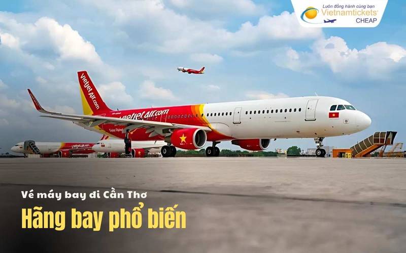 Hãng bay đi Cần Thơ