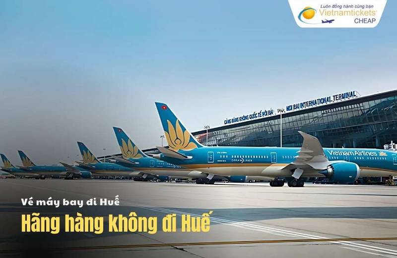 Hãng bay đi Huế
