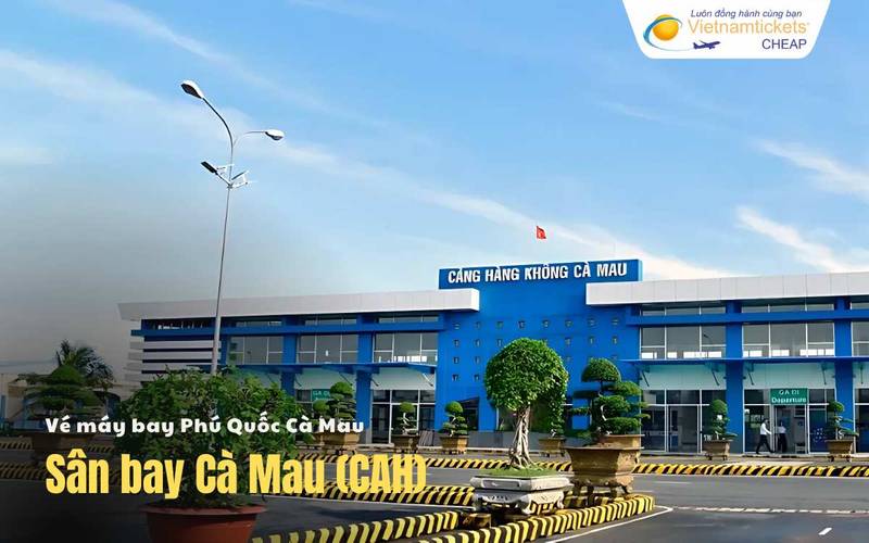 Sân bay Phú Quốc Cà Mau