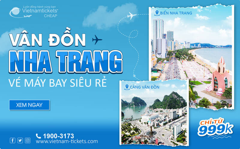 Vé máy bay Vân Đồn Nha Trang ưu đãi chỉ từ 999K - Săn ngay