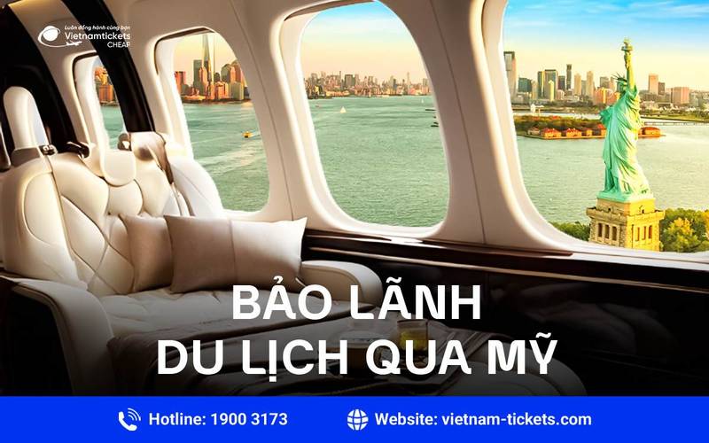 Bảo lãnh du lịch qua Mỹ