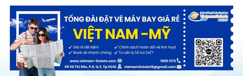 Đặt vé qua Mỹ rẻ tại Vietnam Tickets