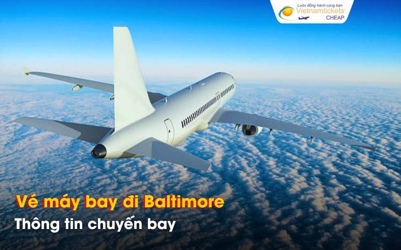 Chuyến bay đi Baltimore từ Việt Nam
