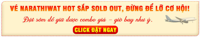 Mua vé Narathiwat