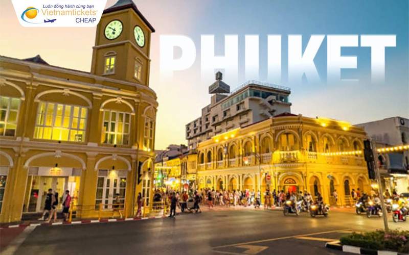 Vé máy bay đi Phuket du lịch