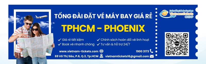 Đặt vé máy bay TPHCM Phoenix giá rẻ