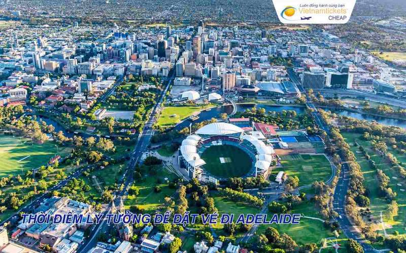 Thời điểm lý tưởng để đặt vé đi Adelaide
