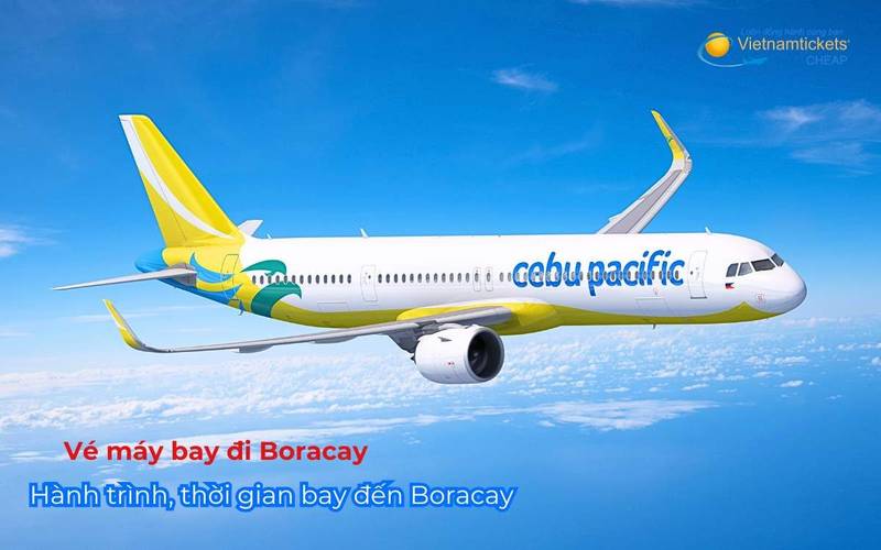Hành trình, thời gian bay đến Boracay 