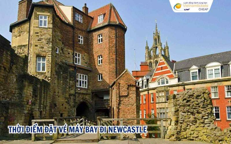 Thời điểm đặt vé máy bay đi Newcastle