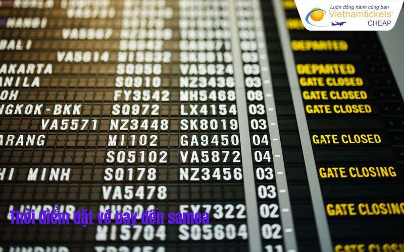 Thời điểm đặt vé bay đến samoa