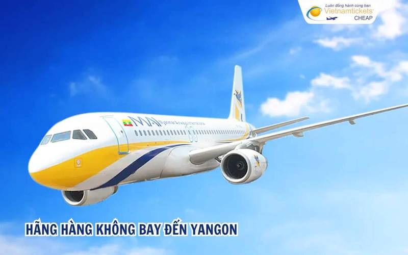 Hãng hàng không bay đến Yangon