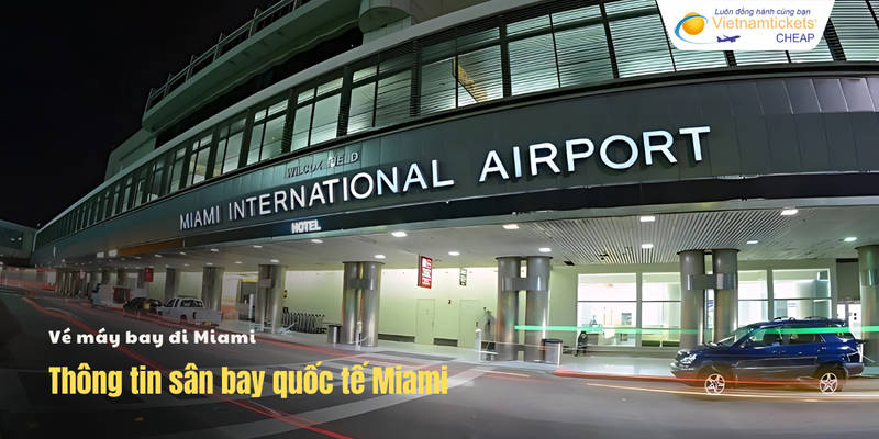 Sân bay quốc tế Miami