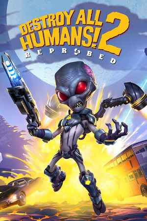 Destroy All Humans! 2 - Reprobed Cover Art