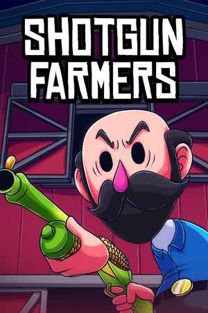 Shotgun Farmers Cover Art