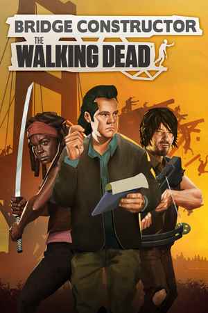 Bridge Constructor: The Walking Dead Cover Art