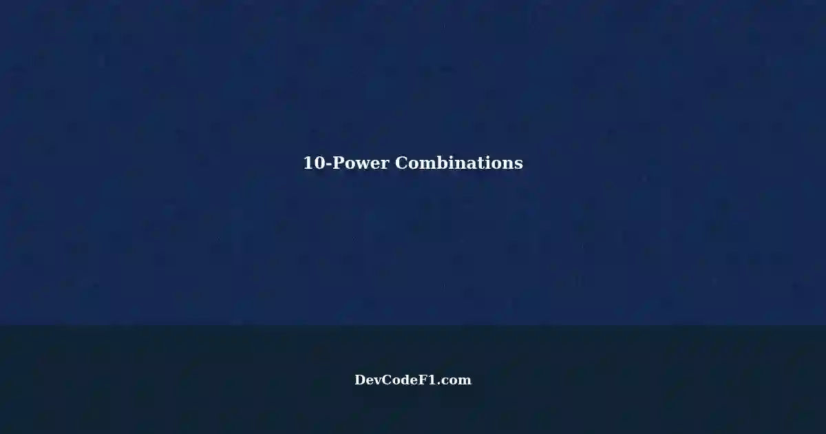 Generating Combinations Power of 10 Positions
