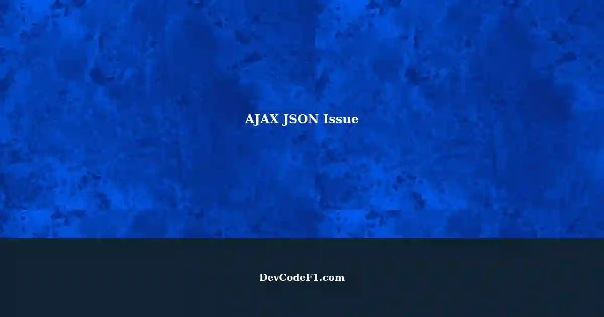 ajax-json-request-successfully-sent-but-doesn-t-go-through