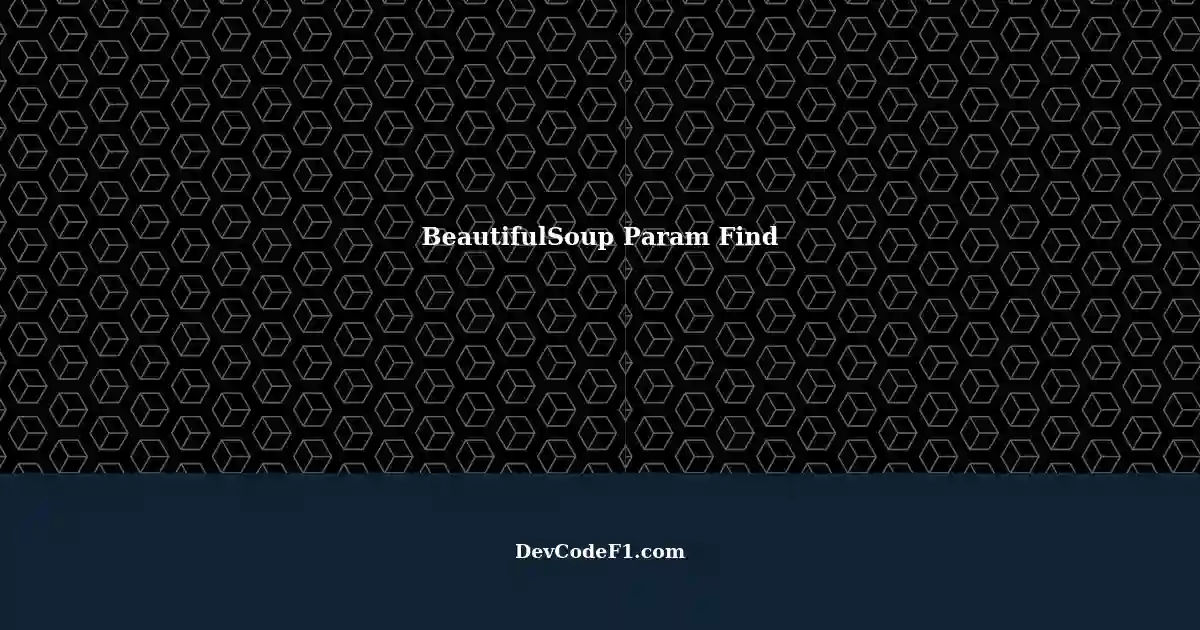 Extracting Parameters with BeautifulSoup in Python: A Software ...