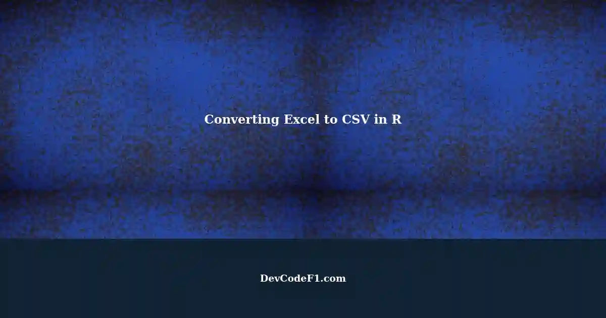 properly-converting-excel-sheets-to-csv-in-r-column-types-and-checking