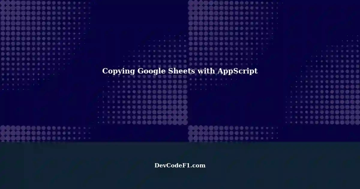 copying-certain-columns-from-one-google-spreadsheet-to-another-using