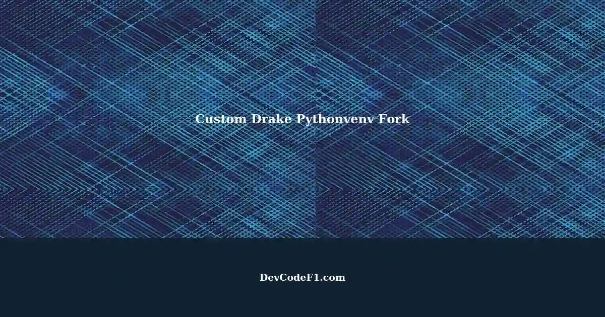 Using a Custom Fork of Drake Pythonvenv for Projects