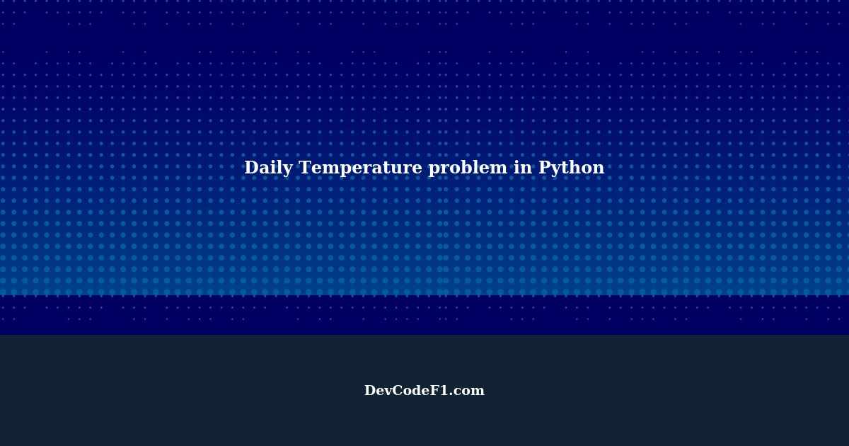Why is my output coming partially incorrect in the Daily Temperature ...