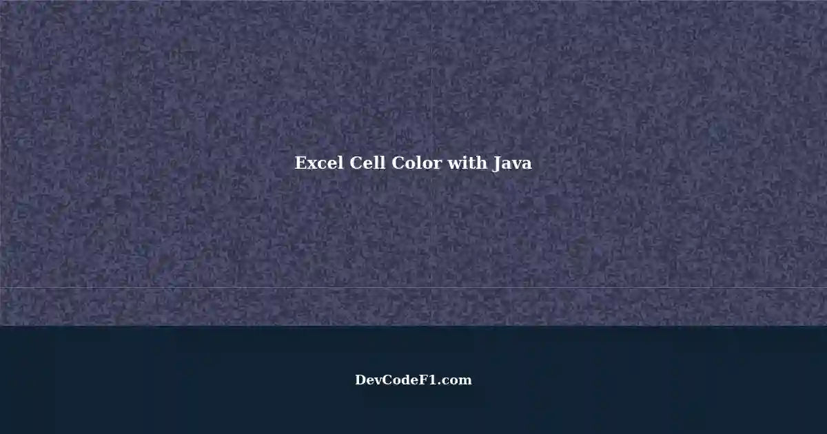 Setting Excel Cell Color via Java A Comprehensive Guide