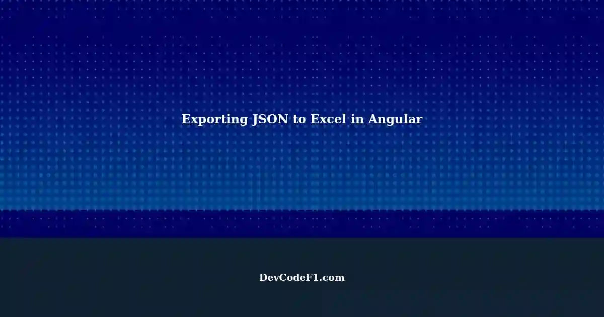 exporting-json-data-to-excel-using-exceljs-and-angular