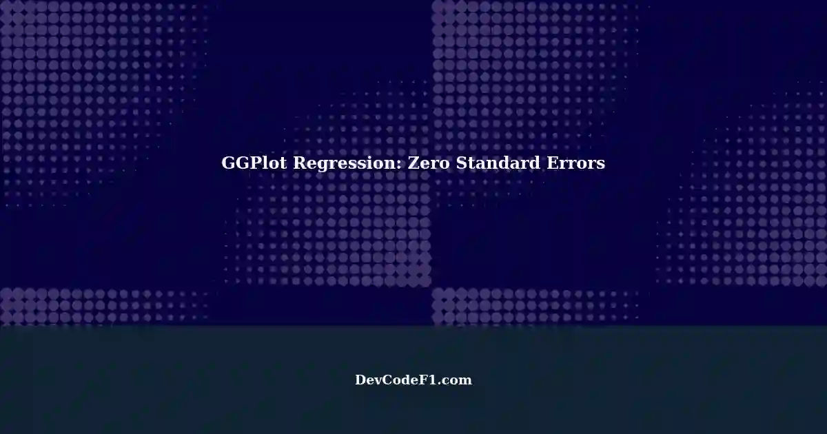 GGPlot Regression: Handling Zero Standard Errors with Maximum X Values