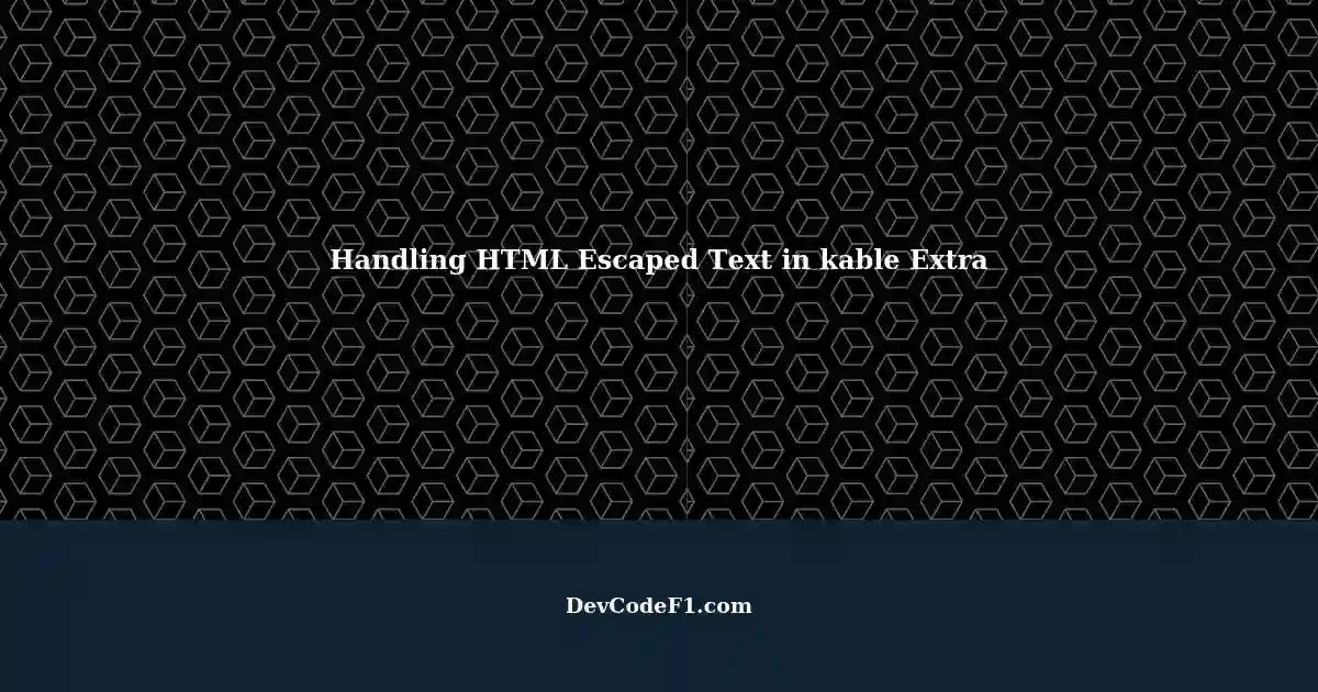 Kable extra handling embedded html escaped text in knitr