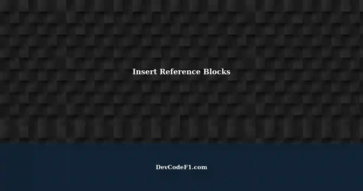 mastering-insert-reference-blocks-in-markdown