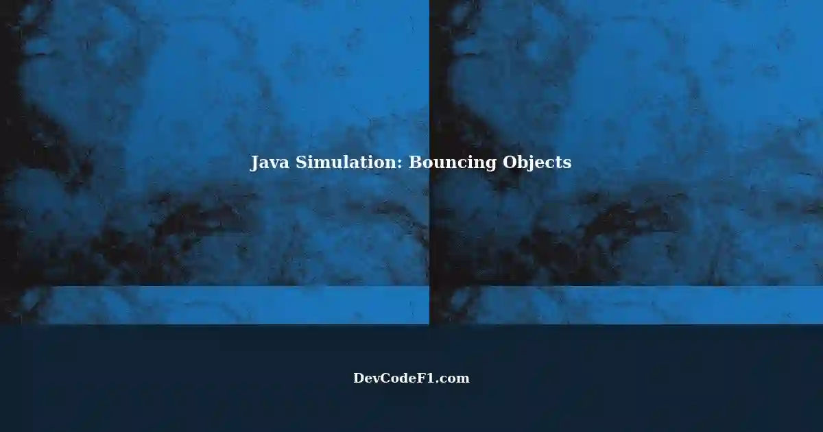 Bouncing Objects: A Simple Java Simulation image.