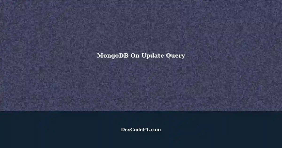 Setting On Update with MongoDB One Query