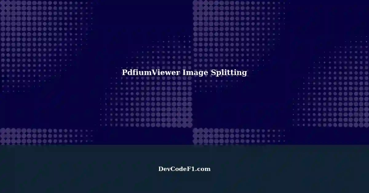 Using PdfiumViewer in .NET Standard: Splitting PDF into Images