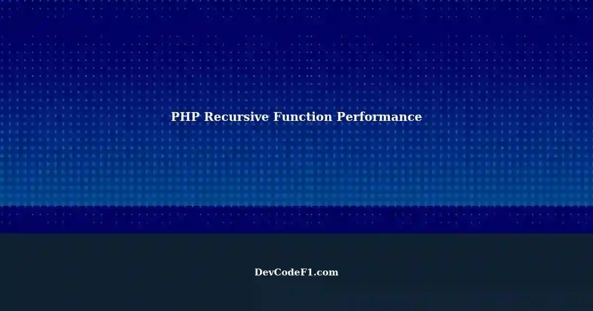 PHP Recursive Function Called Twice Within Order Calls: Impact on ...