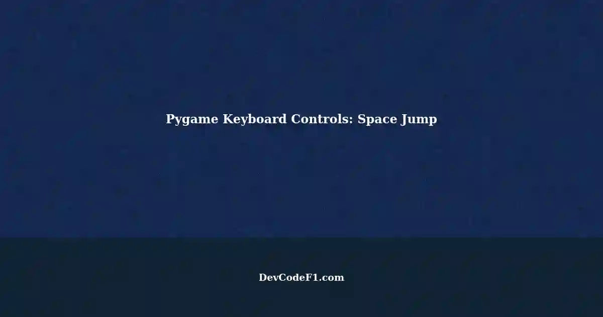Set Interval Key Presses in Pygame: Space Key Jumping for Your Game
