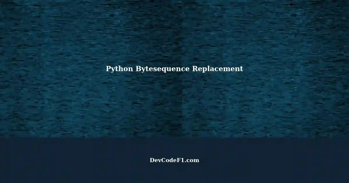 Replacing Bytesequence with WantReplaceBacklashes in Python