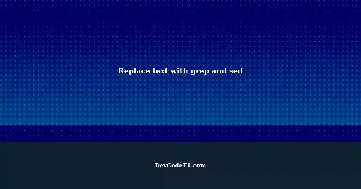 Use Sed To Replace Text In Json File - Free Word Template