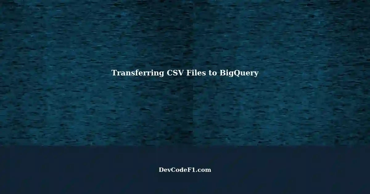 transferring-csv-files-from-prempos-to-bigquery-moving-gcs-buckets-data