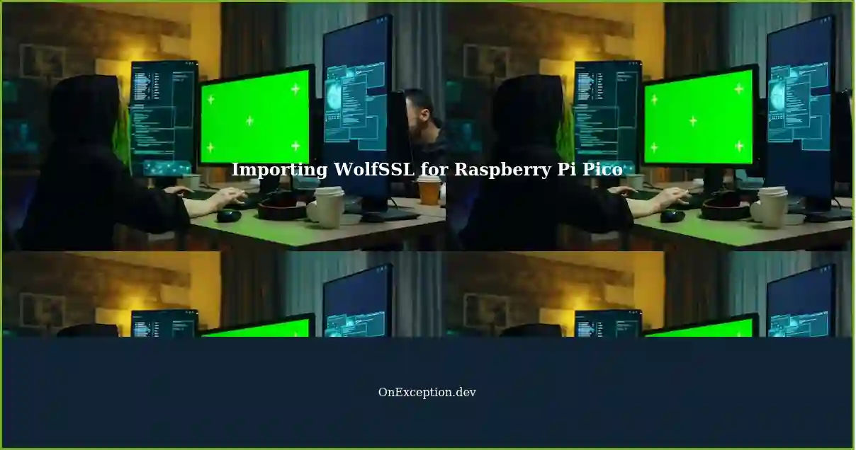 Importing WolfSSL Library for Raspberry Pi Pico: CMakeLists.txt and ...