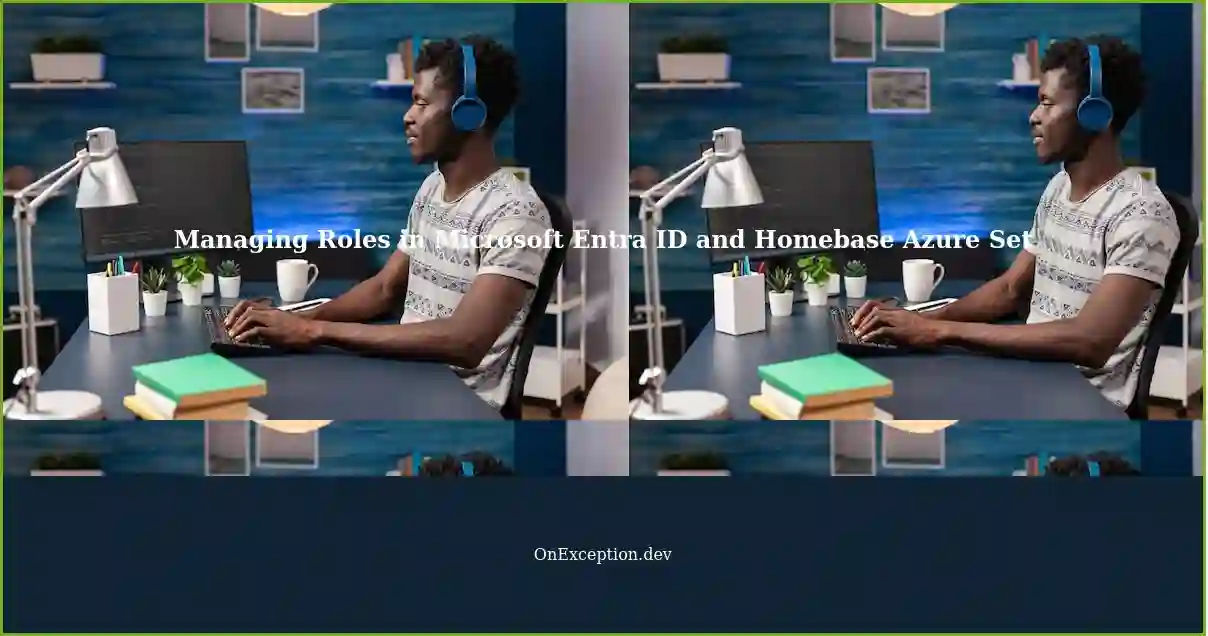 Managing Roles Across Vendor Systems Microsoft Entra ID and Homebase
