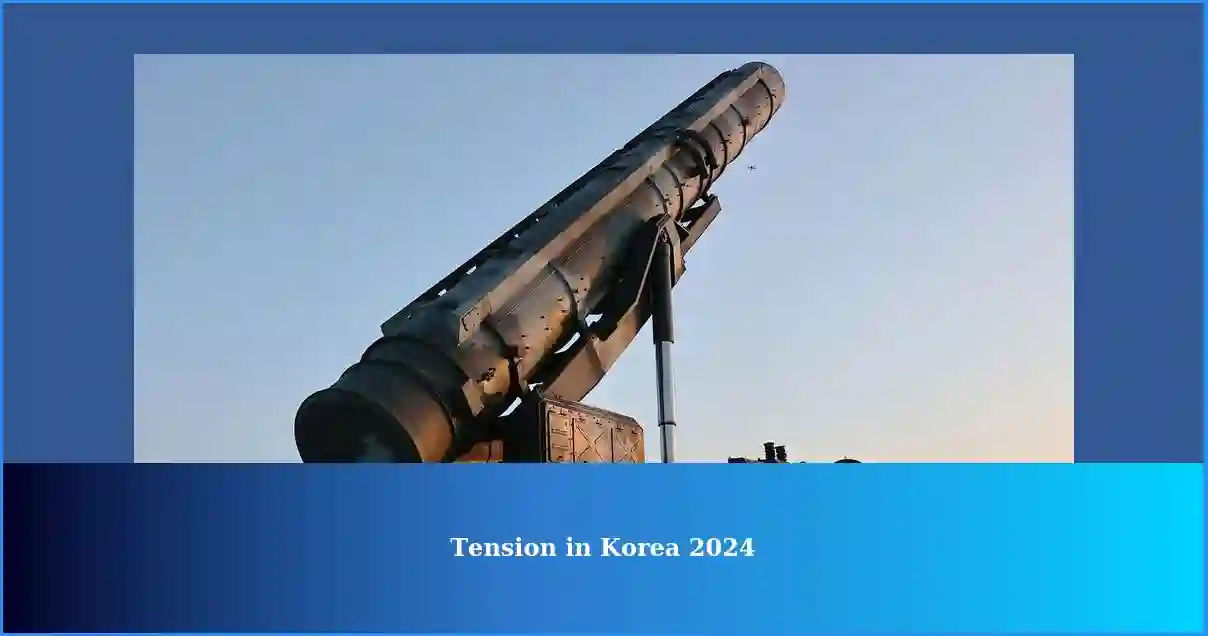 Tension Continues Between North and South Korea in 2024