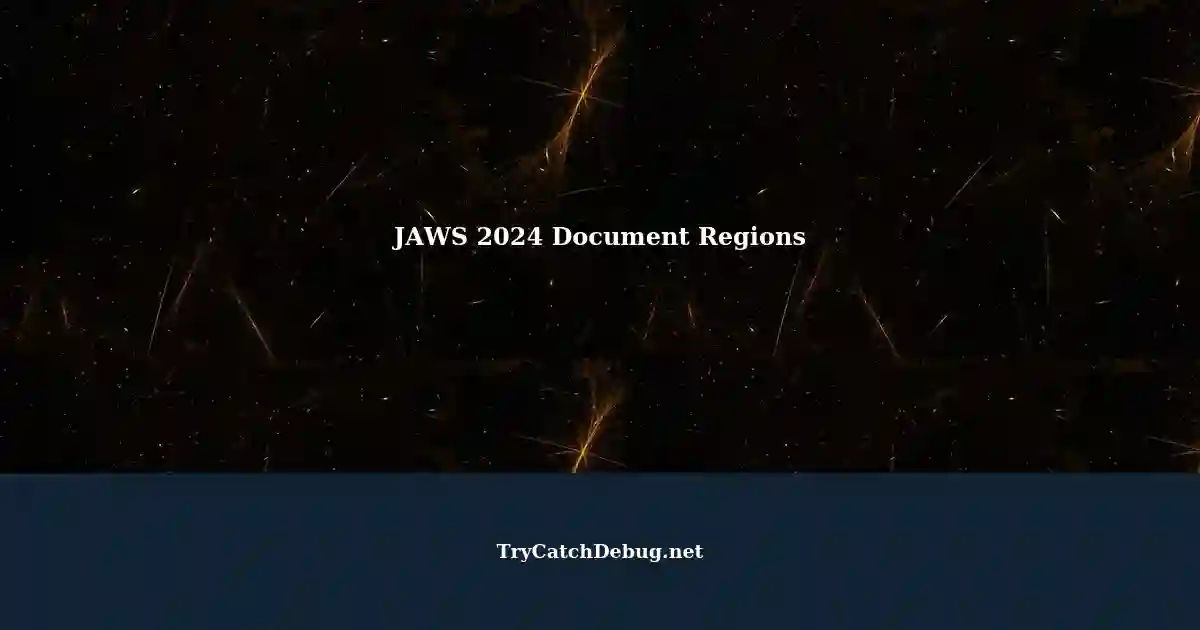 JAWS 2024 Document Regions Naming with Shortcut Key