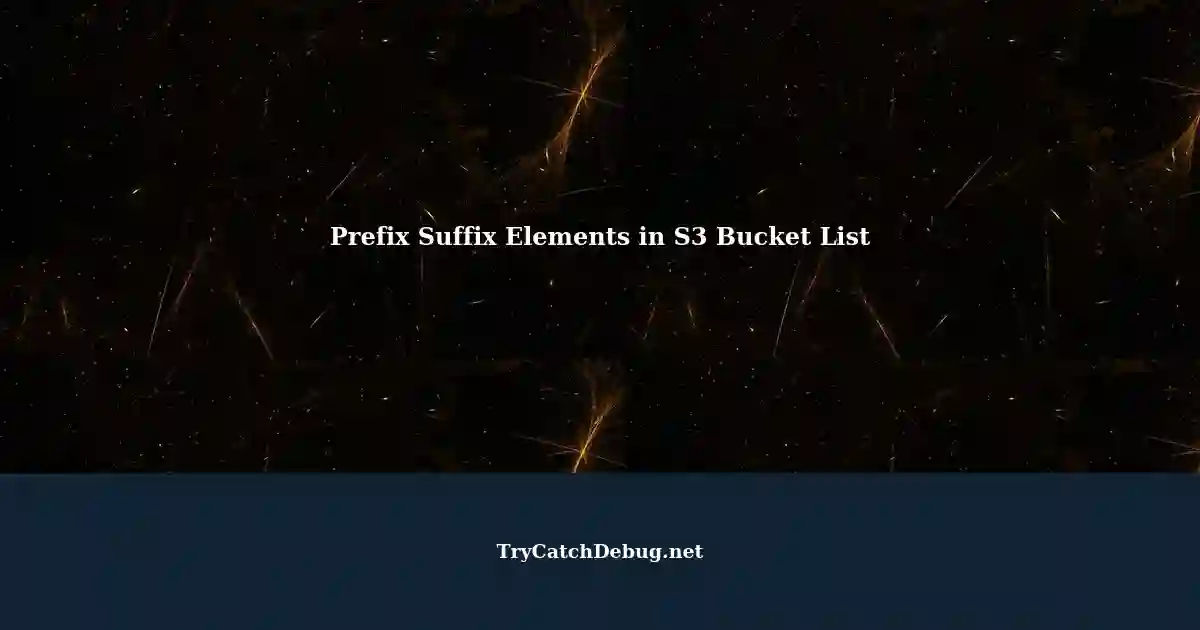Adding Prefix Suffix Elements to an Amazon S3 Bucket List in CloudFormation
