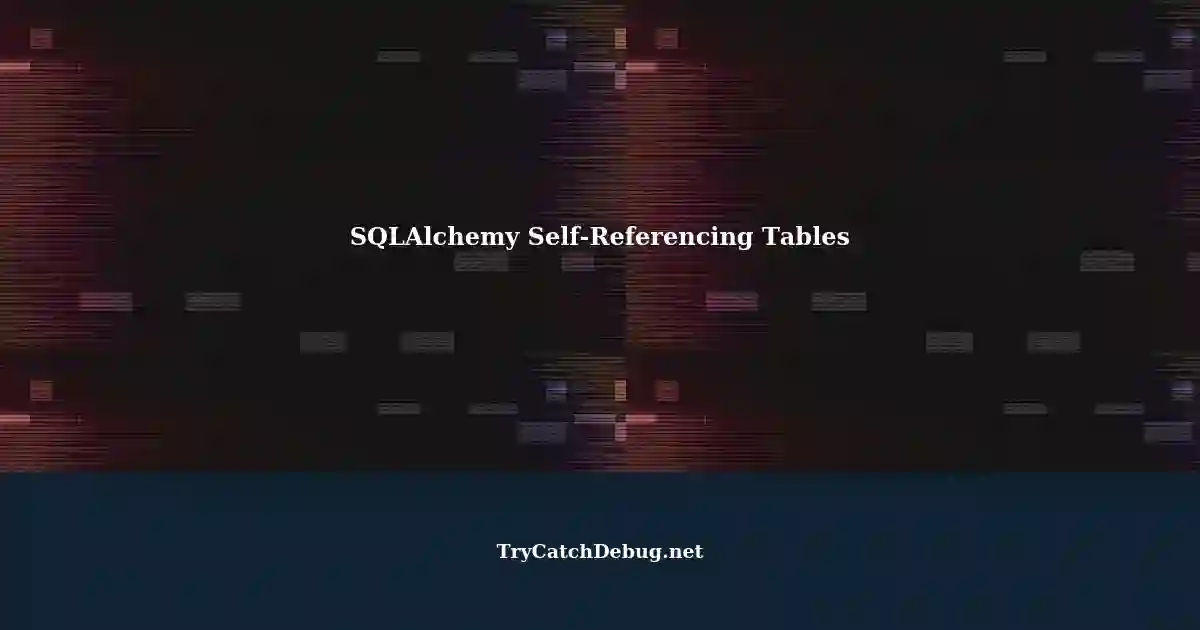SQLAlchemy: Self-Referencing Tables with Total Combined List Attribute