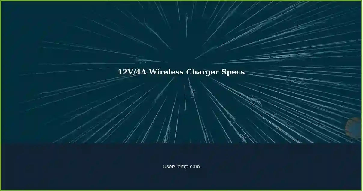 12V/4A Wireless Charger Specs