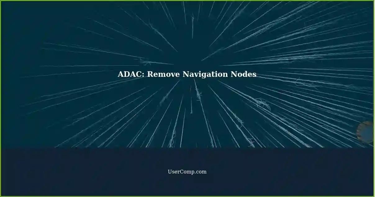 ADAC: Remove Navigation Nodes