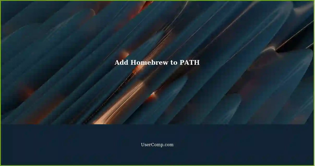How to add homebrew to path in your shell profile