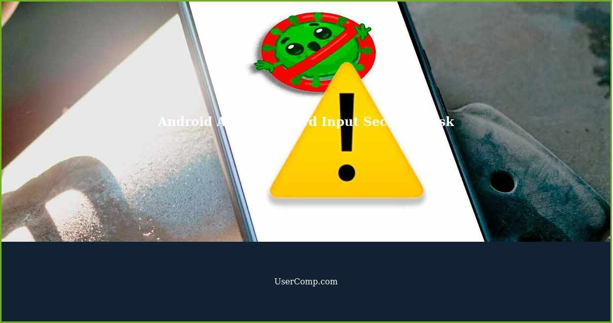 Android Auto Password Input Security Risk